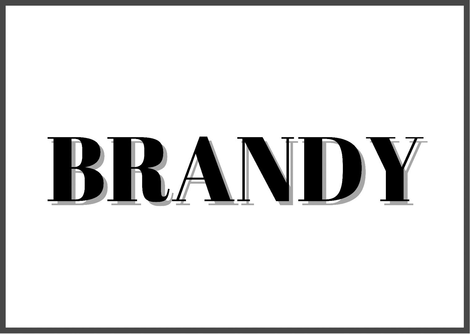 BRANDY